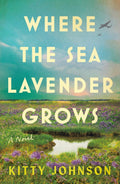 Where the Sea Lavender Grows (Paperback)