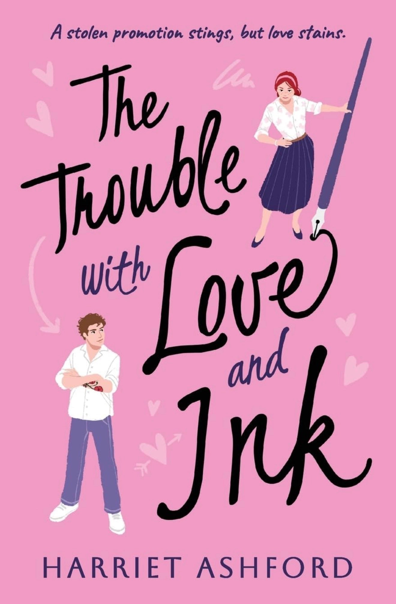 The Trouble With Love and Ink (Paperback)