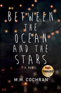 Between the Ocean and Stars (Paperback)
