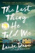The Last Thing He Told Me (Hardback)