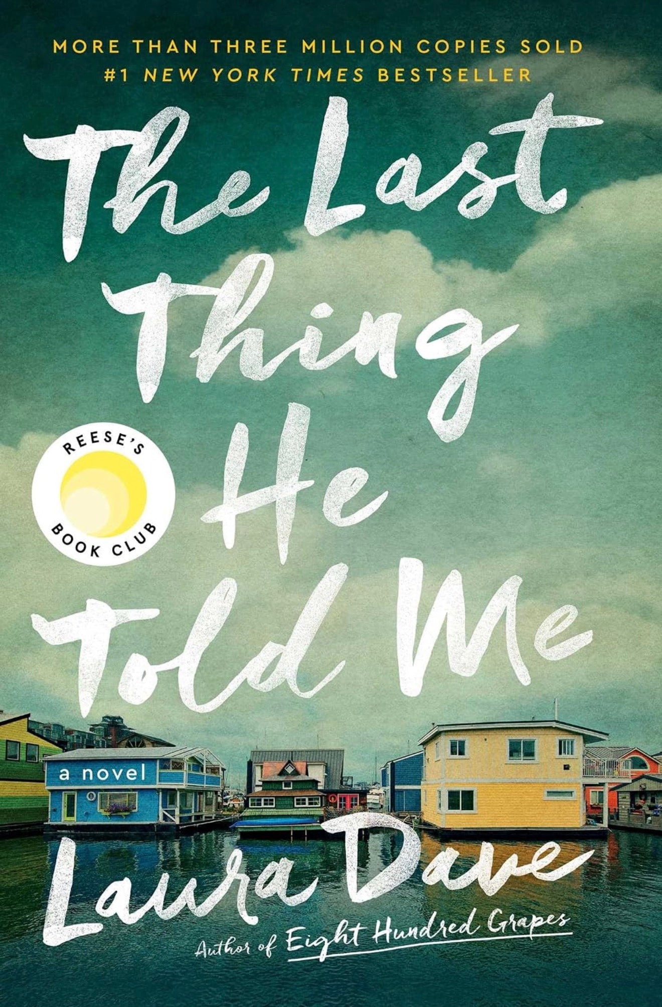 The Last Thing He Told Me (Hardback)
